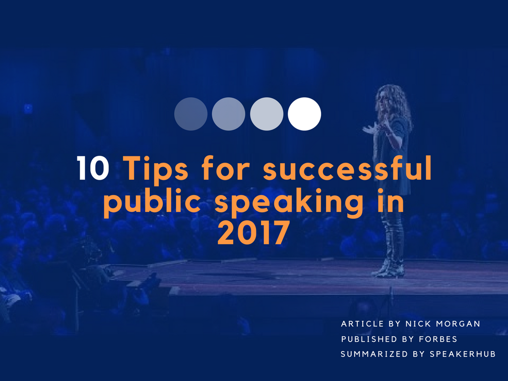 10 Tips for Successful Public Speaking in 2017