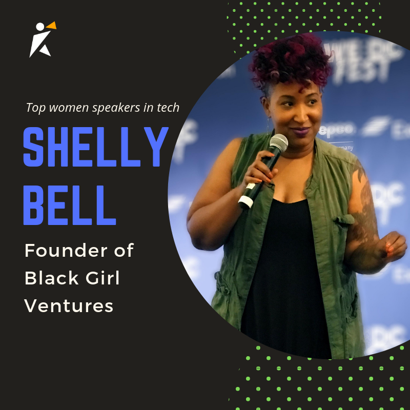 Shelly Bell: Founder of Black Girl Ventures