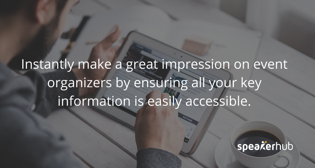 SpeakerHub Quote: Make your bio summary robust, to the point, and personal.