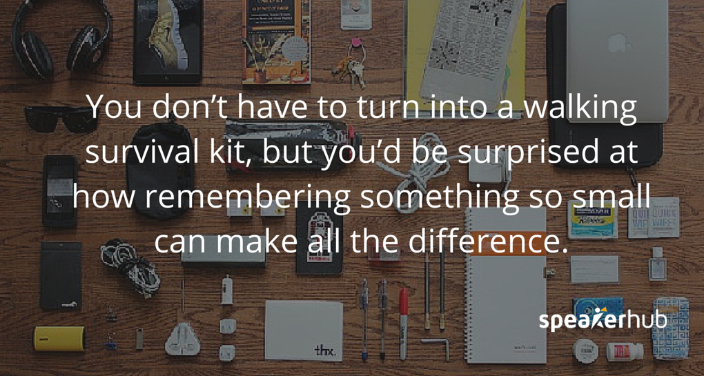 You never know what might go wrong when, and who will have an emergency that could throw off the flow of your event. 