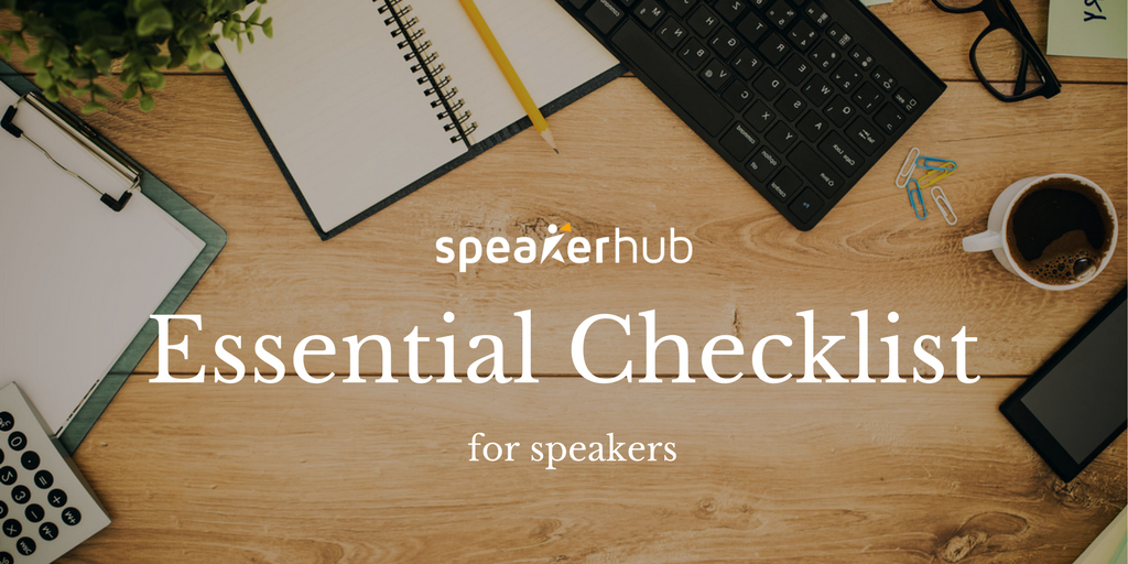The Essential Speaker Checklist