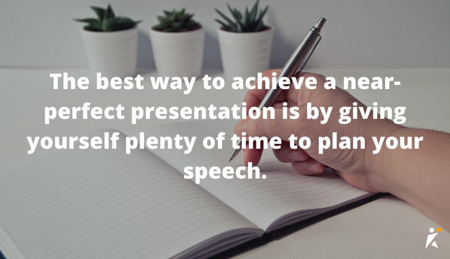 Give Yourself Time to Prepare