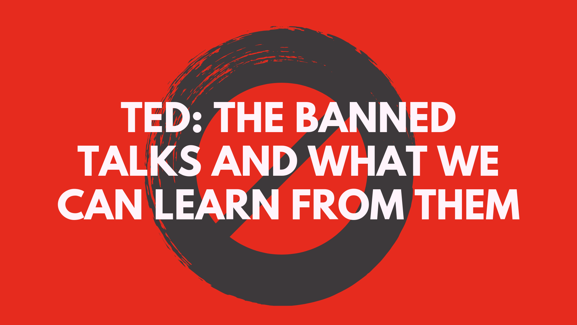 TED banned talks_SpeakerHub