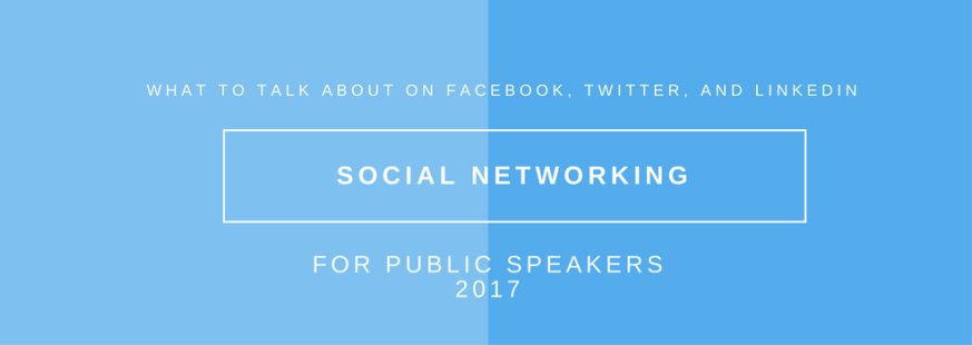 Social Networking: What to talk about on Facebook, Twitter, and LinkedIn