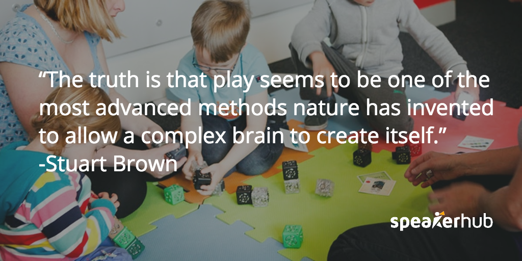 SpeakerHub Quote: Play is possible one of the quickest and most effective ways of learning