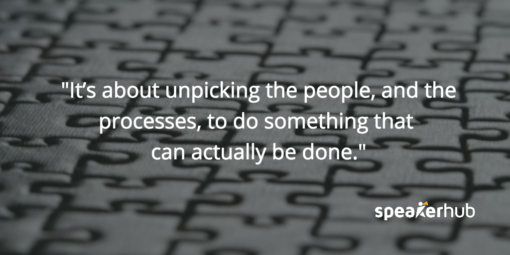 Stuart Thompson: It’s about unpicking the people, and the processes, to do something that can actually be done. That’s I suppose at the heart of what I do.