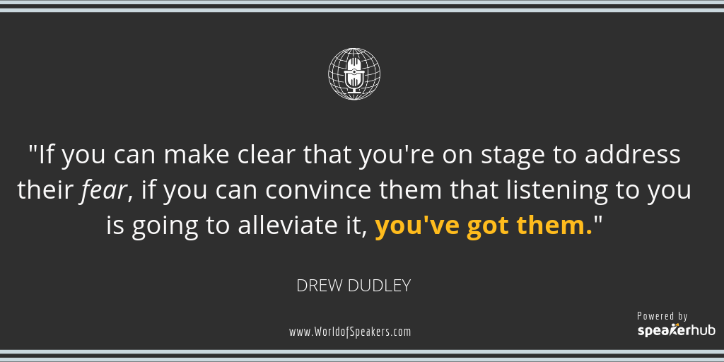 Ryan Foland with Drew Dudley - Quote on addressing fear - World of Speakers Podcast (Grey) Powered by SpeakerHub