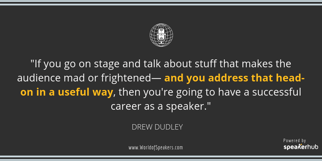 Ryan Foland with Drew Dudley - Quote on being a successful speaker - World of Speakers Podcast (Grey) Powered by SpeakerHub