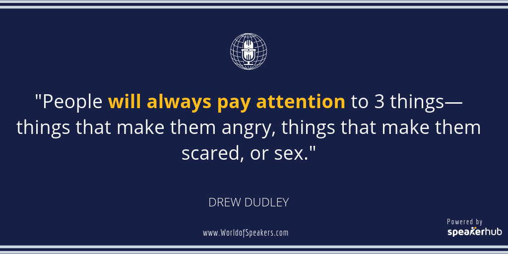 Ryan Foland with Drew Dudley - Quote on catching peoples attention - World of Speakers Podcast (Navy) Powered by SpeakerHub