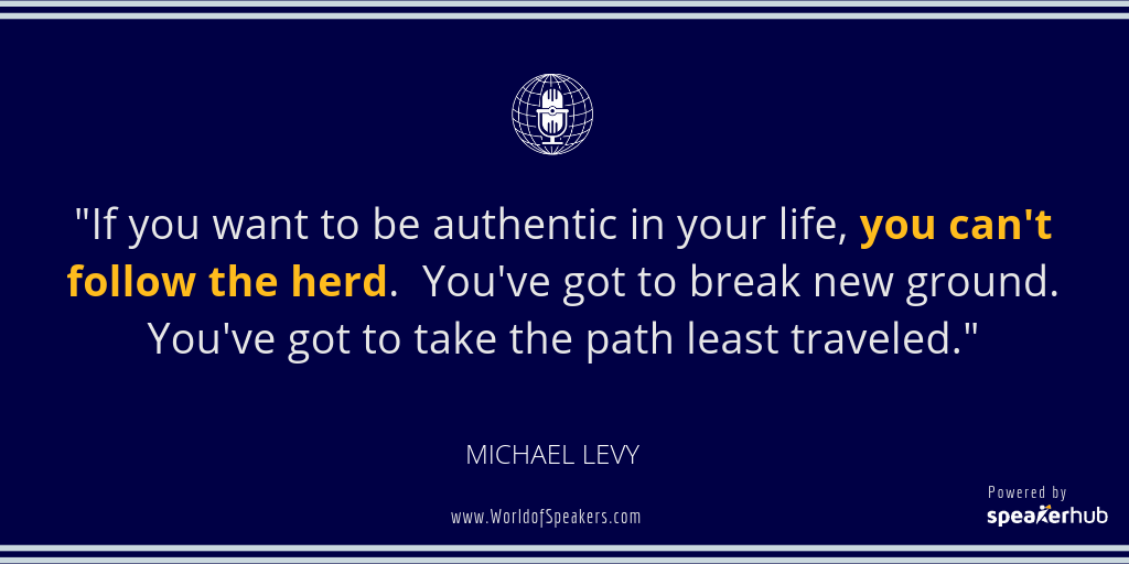 Ryan Foland with Michael Levy - Quote on being authentic in life - World of Speakers Podcast (Navy) Powered by SpeakerHub
