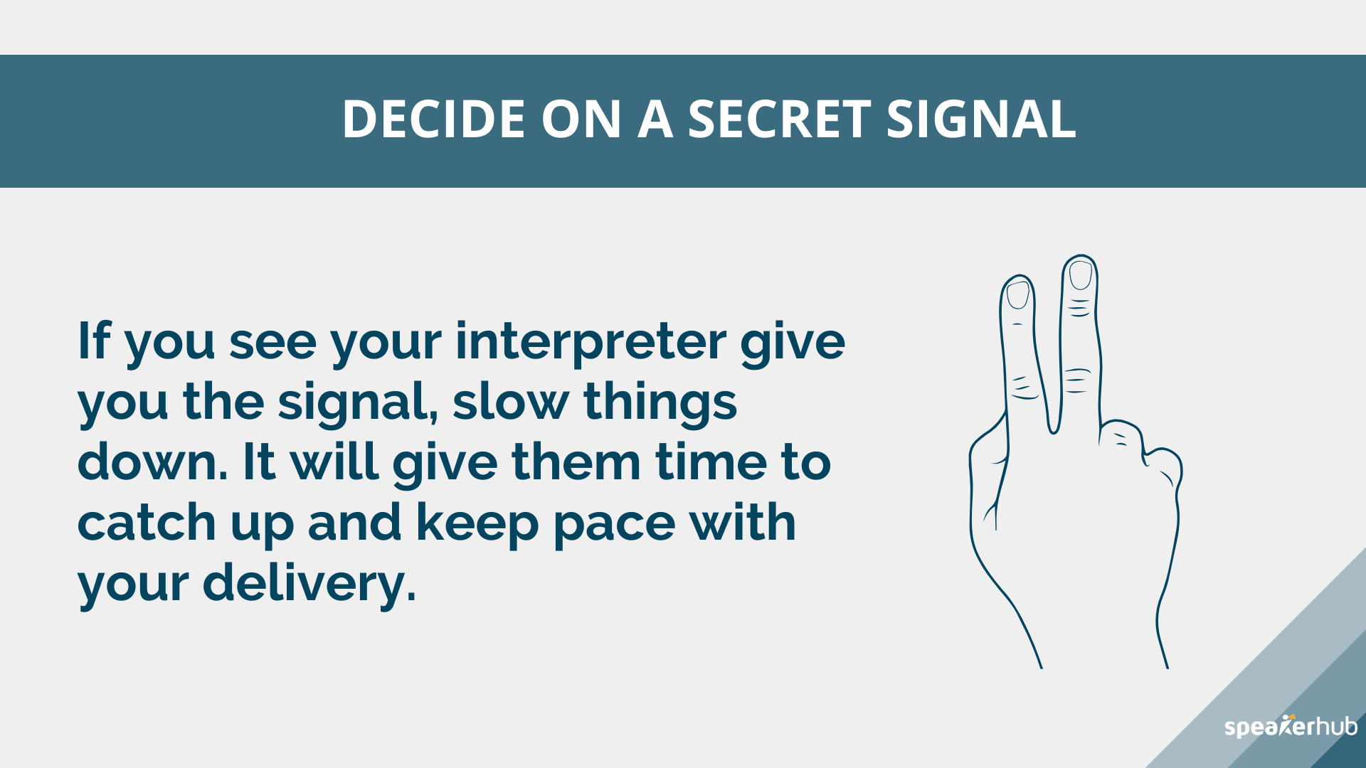 Secret signal with the Interpreter_SpeakerHub