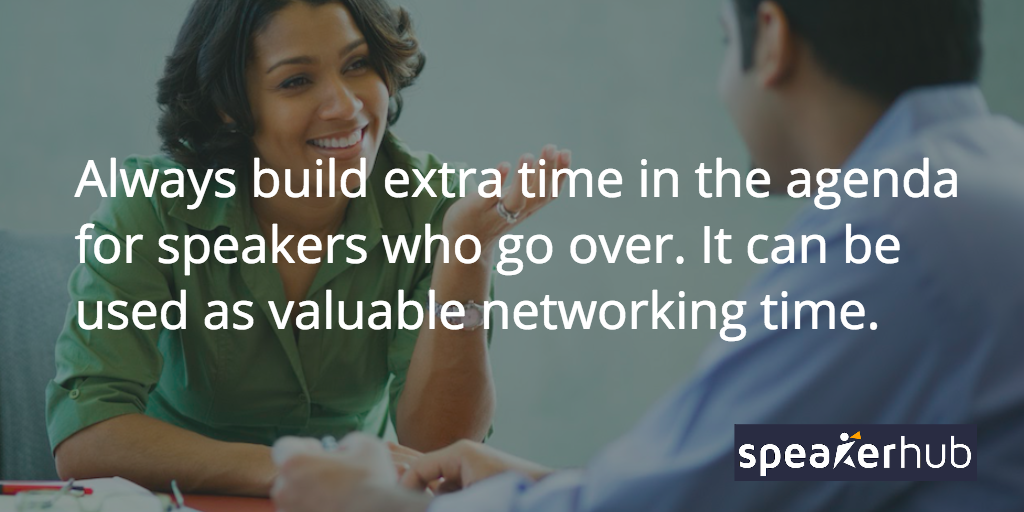 SpeakerHub Quote: Why its important to build extra time into the agenda
