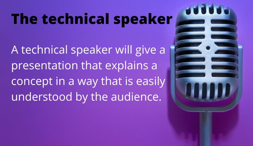 The technical speaker
