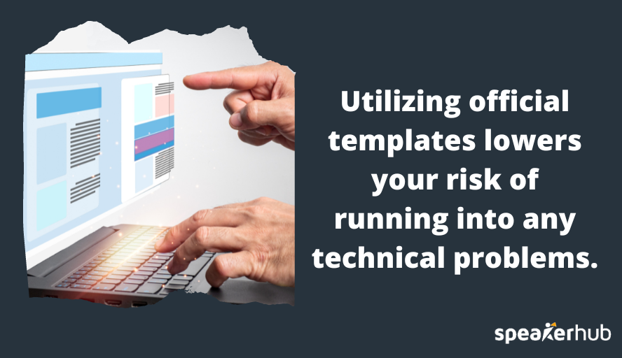 Utilize the Strength of Tutorials and Templates to the Fullest
