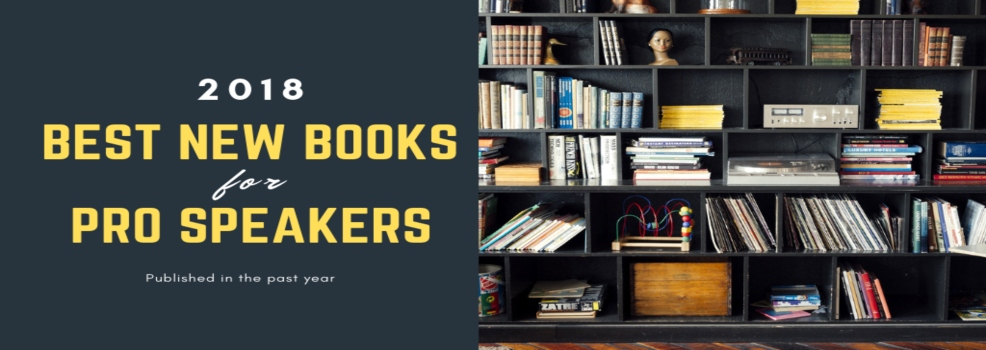 2018: Best new books for speakers