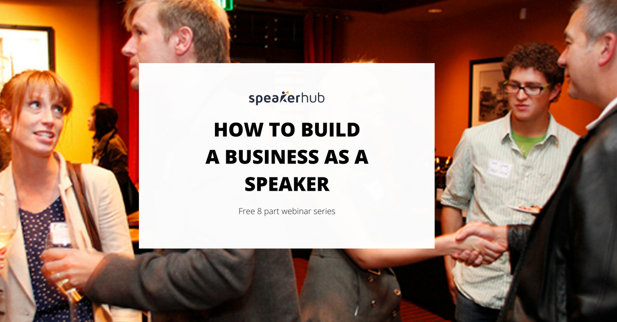 Introducing: The SpeakerHub MasterClass: How to grow your speaking business