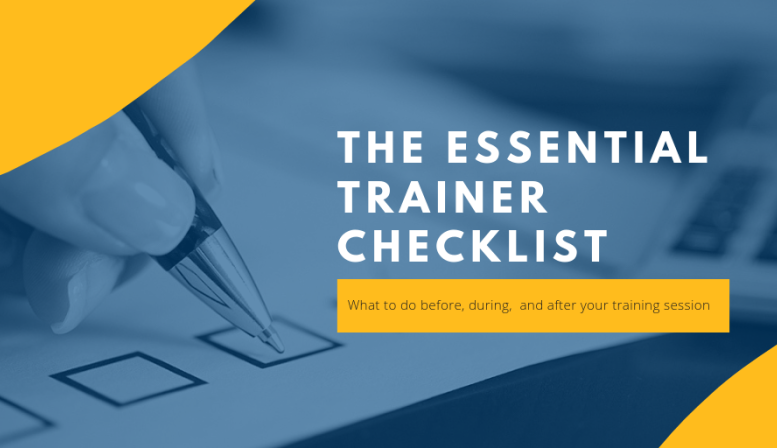 The Essential Trainer Checklist: What to do before and after your training session