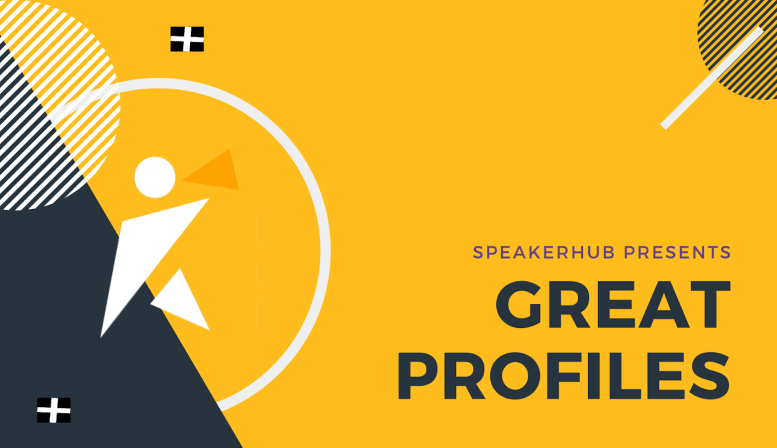 Great SpeakerHub profiles: How to make your profile more appealing to event organizers
