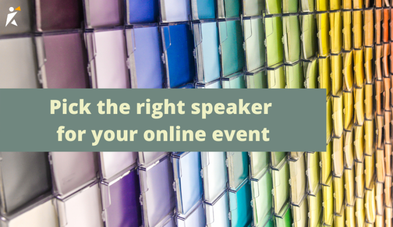 How to Pick the Right Speaker for Your Online Event