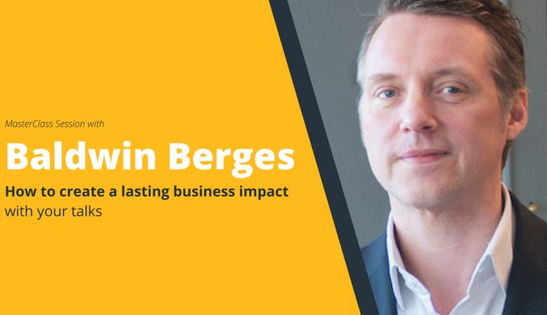 MasterClass: "Create a lasting business impact with your talks" with Baldwin Berges
