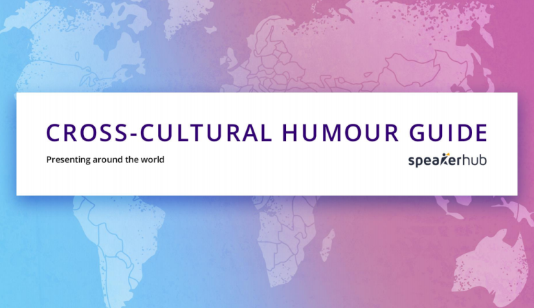 Presenting around the world: Cross-cultural humour guide