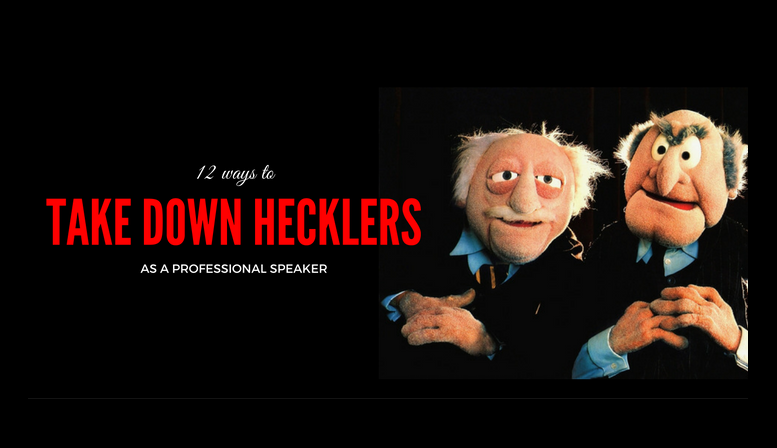 12 Ways to Handle a Heckler as a Professional Speaker
