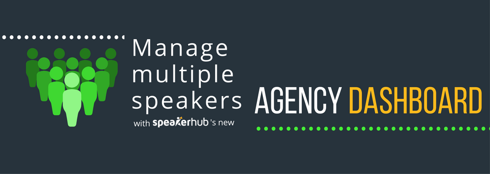 Manage Multiple Speakers: New Agency Dashboard